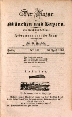 Der Bazar für München und Bayern Freitag 30. April 1830