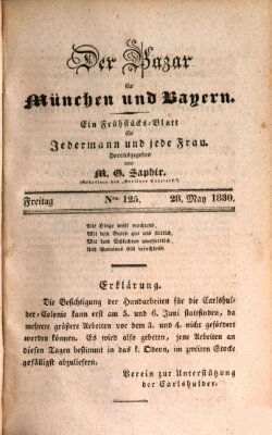 Der Bazar für München und Bayern Freitag 28. Mai 1830