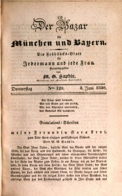 Der Bazar für München und Bayern Donnerstag 3. Juni 1830