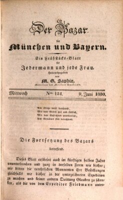 Der Bazar für München und Bayern Mittwoch 9. Juni 1830