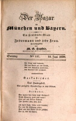 Der Bazar für München und Bayern Sonntag 13. Juni 1830