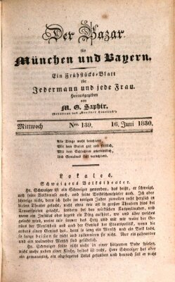 Der Bazar für München und Bayern Mittwoch 16. Juni 1830