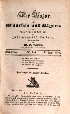 Der Bazar für München und Bayern Donnerstag 17. Juni 1830