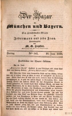 Der Bazar für München und Bayern Freitag 18. Juni 1830