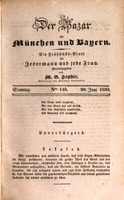 Der Bazar für München und Bayern Sonntag 20. Juni 1830