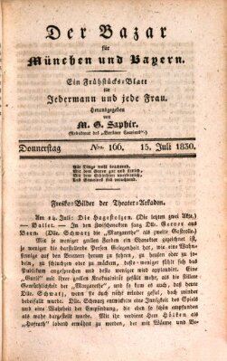 Der Bazar für München und Bayern Donnerstag 15. Juli 1830