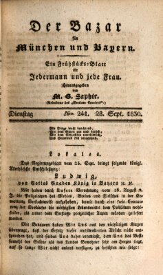 Der Bazar für München und Bayern Dienstag 28. September 1830