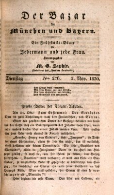 Der Bazar für München und Bayern Dienstag 2. November 1830