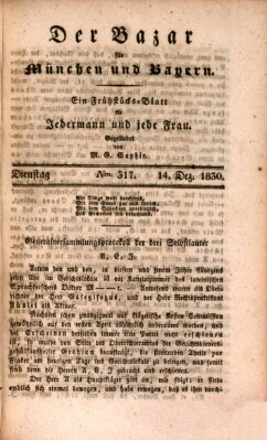 Der Bazar für München und Bayern Dienstag 14. Dezember 1830