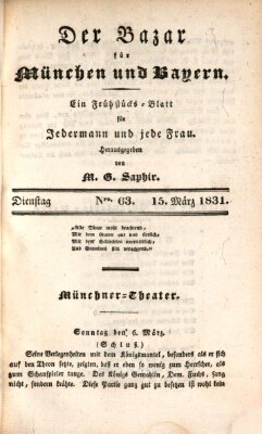 Der Bazar für München und Bayern Dienstag 15. März 1831