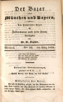 Der Bazar für München und Bayern Mittwoch 30. März 1831