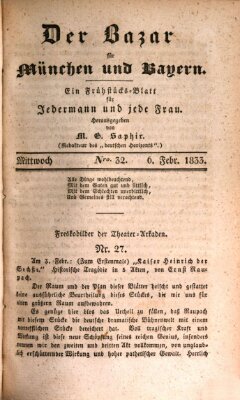 Der Bazar für München und Bayern Mittwoch 6. Februar 1833