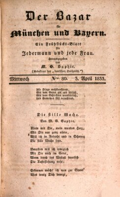 Der Bazar für München und Bayern Mittwoch 3. April 1833