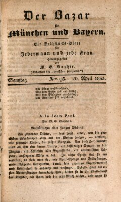 Der Bazar für München und Bayern Samstag 20. April 1833