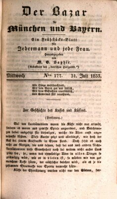 Der Bazar für München und Bayern Mittwoch 31. Juli 1833