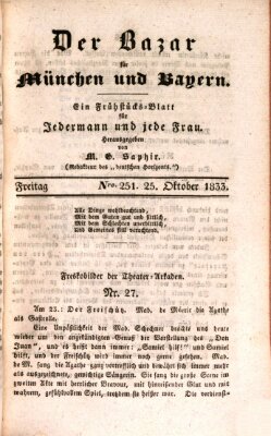 Der Bazar für München und Bayern Freitag 25. Oktober 1833