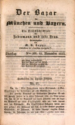 Der Bazar für München und Bayern Dienstag 12. November 1833