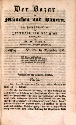 Der Bazar für München und Bayern Dienstag 19. November 1833