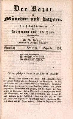 Der Bazar für München und Bayern Sonntag 8. Dezember 1833