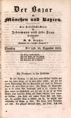 Der Bazar für München und Bayern Dienstag 10. Dezember 1833