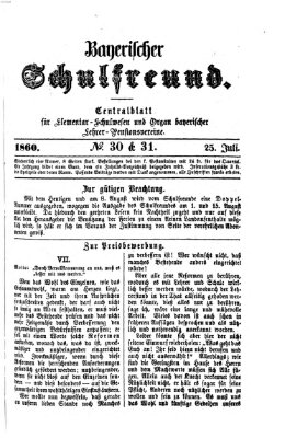 Bayerischer Schulfreund Mittwoch 25. Juli 1860