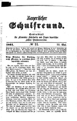 Bayerischer Schulfreund Mittwoch 22. Mai 1861