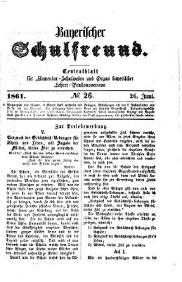 Bayerischer Schulfreund Mittwoch 26. Juni 1861