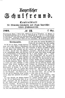 Bayerischer Schulfreund Mittwoch 7. Mai 1862