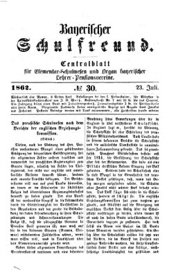 Bayerischer Schulfreund Mittwoch 23. Juli 1862