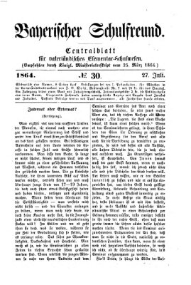 Bayerischer Schulfreund Mittwoch 27. Juli 1864