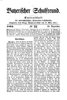 Bayerischer Schulfreund Mittwoch 28. Dezember 1864