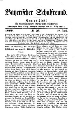 Bayerischer Schulfreund Mittwoch 20. Juni 1866