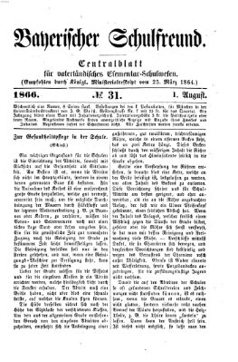 Bayerischer Schulfreund Mittwoch 1. August 1866