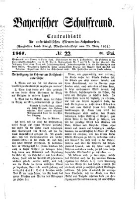 Bayerischer Schulfreund Donnerstag 30. Mai 1867