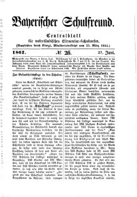 Bayerischer Schulfreund Donnerstag 27. Juni 1867