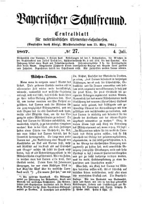 Bayerischer Schulfreund Donnerstag 4. Juli 1867