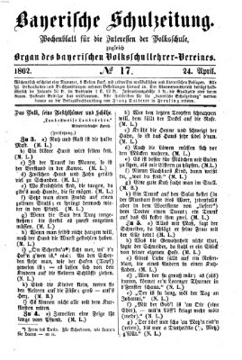 Bayerische Schulzeitung Donnerstag 24. April 1862