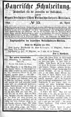 Bayerische Schulzeitung Samstag 16. April 1864