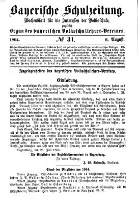 Bayerische Schulzeitung Samstag 6. August 1864