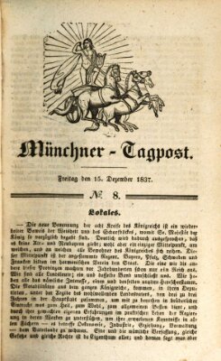 Münchener Tagpost (Münchener Morgenblatt) Freitag 15. Dezember 1837