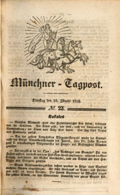 Münchener Tagpost (Münchener Morgenblatt) Dienstag 23. Januar 1838