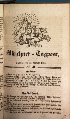 Münchener Tagpost (Münchener Morgenblatt) Samstag 10. Februar 1838