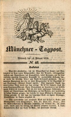 Münchener Tagpost (Münchener Morgenblatt) Mittwoch 14. Februar 1838