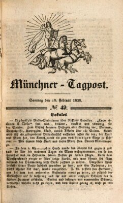 Münchener Tagpost (Münchener Morgenblatt) Sonntag 18. Februar 1838