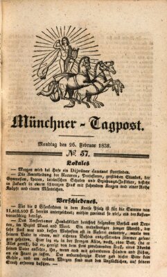 Münchener Tagpost (Münchener Morgenblatt) Montag 26. Februar 1838