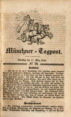 Münchener Tagpost (Münchener Morgenblatt) Samstag 17. März 1838