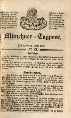 Münchener Tagpost (Münchener Morgenblatt) Freitag 23. März 1838