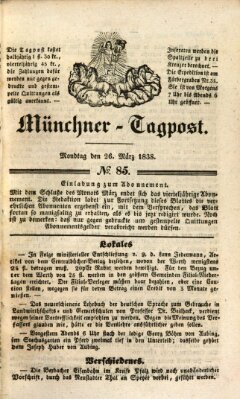 Münchener Tagpost (Münchener Morgenblatt) Montag 26. März 1838