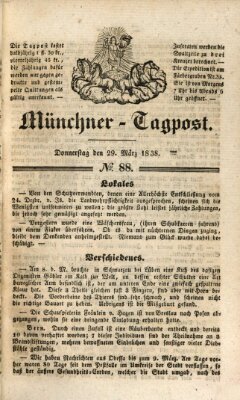 Münchener Tagpost (Münchener Morgenblatt) Donnerstag 29. März 1838