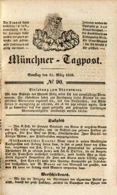 Münchener Tagpost (Münchener Morgenblatt) Samstag 31. März 1838